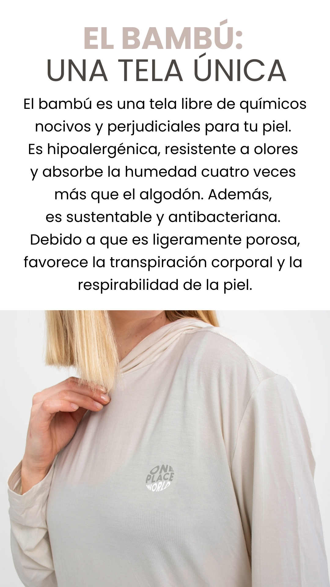 El bambú es una tela libre de químicos nocivos y perjudiciales para tu piel.  Es hipoalergénica, resistente a olores  y absorbe la humedad cuatro veces  más que el algodón. Además,  es sustentable y antibacteriana.  Debido a que es ligeramente porosa, favorece la transpiración corporal y la  respirabilidad de la piel. EL BAMBÚ:  UNA TELA ÚNICA